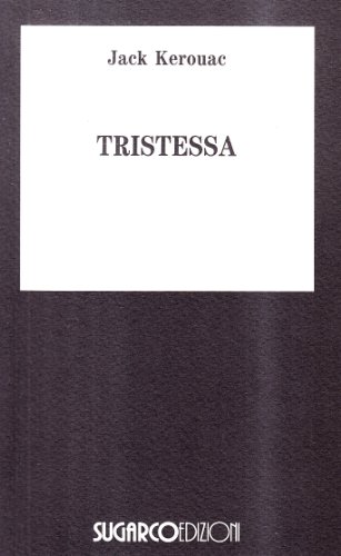 Tristessa (Tasco.Letteratura)