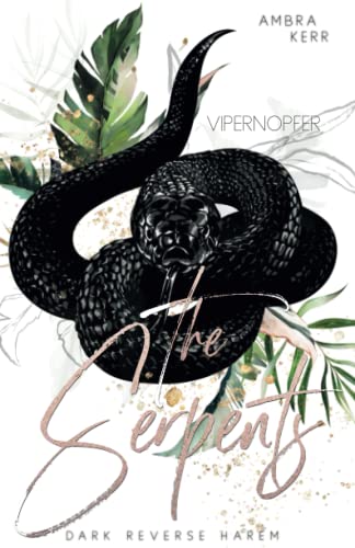 THE SERPENTS: Vipernopfer (Dark Reverse Harem)