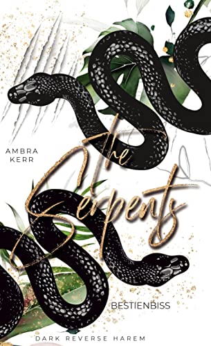 The Serpents: Bestienbiss von Books on Demand GmbH