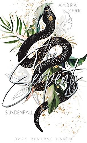 The Serpents: Sündenfall The Serpents: Sündenfall von Books on Demand GmbH