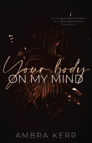 Your body on my mind (Honolulu Sun, Band 1)