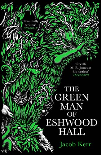 The Green Man of Eshwood Hall von Profile Books