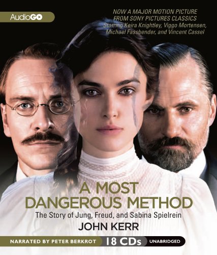 A Most Dangerous Method: The Story of Jung, Freud, and Sabina Spielrein