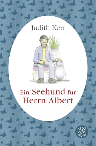 Ein Seehund für Herrn Albert von FISCHERVERLAGE