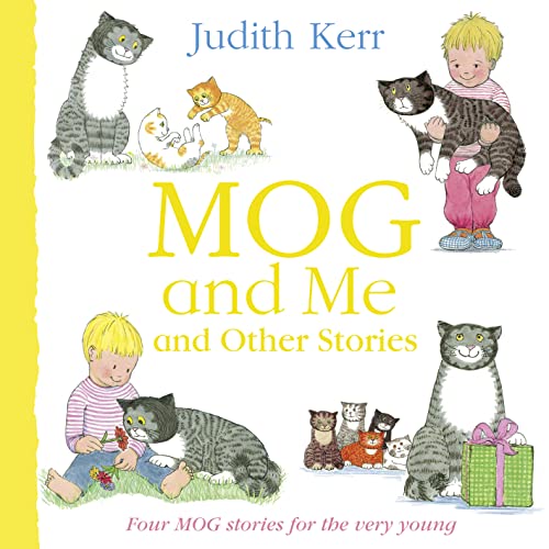 Mog and Me and Other Stories: The illustrated adventures of the nation’s favourite cat, from the author of The Tiger Who Came To Tea von HarperCollins Publishers