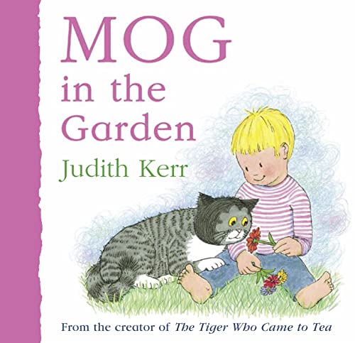 Mog in the Garden: The illustrated adventures of the nation’s favourite cat, from the author of The Tiger Who Came To Tea von HarperCollins Children's Books
