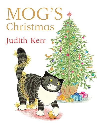 Mog’s Christmas: The illustrated children’s picture book adventure of the nation’s favourite cat! von Harper Collins Publ. UK