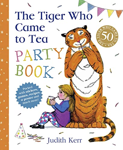 The Tiger Who Came to Tea Party Book: Stickerbuch von HarperCollins UK