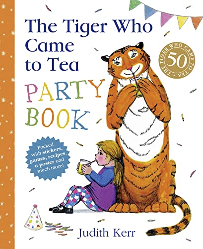 The Tiger Who Came to Tea Party Book: Stickerbuch The Tiger Who Came to Tea Party Book: Stickerbuch