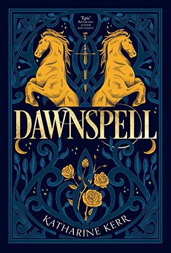 Dawnspell: The Bristling Wood (The Deverry series, Band 3) von HarperVoyager