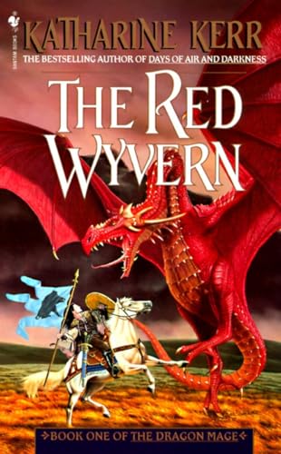 The Red Wyvern: Book One of the Dragon Mage von Spectra