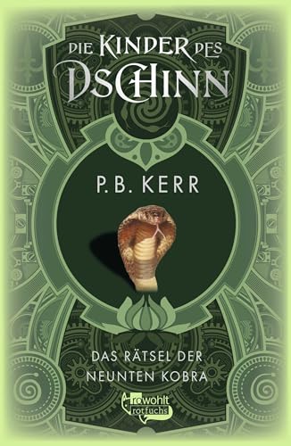Die Kinder des Dschinn: Das Rätsel der neunten Kobra Die Kinder des Dschinn: Das Rätsel der neunten Kobra