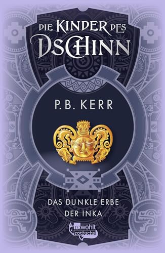 Die Kinder des Dschinn: Das dunkle Erbe der Inka Die Kinder des Dschinn: Das dunkle Erbe der Inka