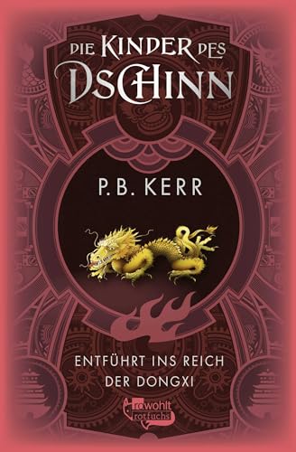 Die Kinder des Dschinn: Entführt ins Reich der Dongxi Die Kinder des Dschinn: Entführt ins Reich der Dongxi