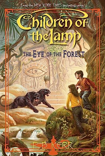 The Eye of the Forest (Children of the Lamp, 5, Band 5)