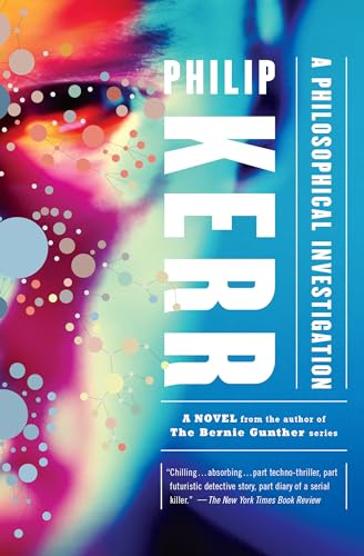 A Philosophical Investigation: A Novel A Philosophical Investigation: A Novel