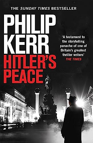 Hitler's Peace: gripping alternative history thriller from a global bestseller von Quercus Publishing