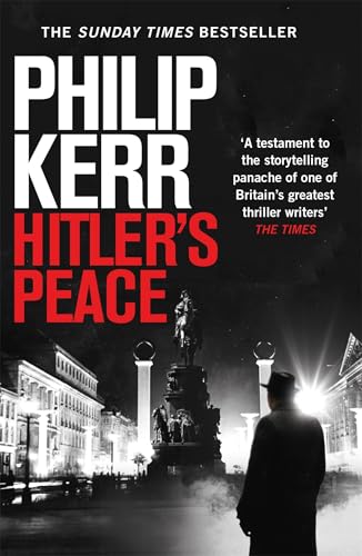Hitler's Peace: gripping alternative history thriller from a global bestseller Hitler's Peace: gripping alternative history thriller from a global bestseller