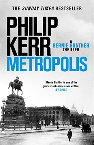 Metropolis: Bernie Gunther 14 Metropolis: Bernie Gunther 14