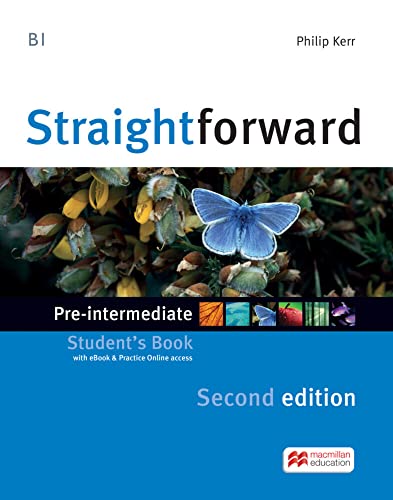 Straightforward Second Edition: Pre-Intermediate / Package: Student’s Book with ebook and Workbook with Audio-CD Straightforward Second Edition: Pre-Intermediate / Package: Student’s Book with ebook and Workbook with Audio-CD