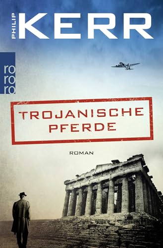 Trojanische Pferde: Historischer Kriminalroman