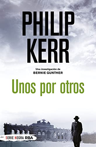 Unos por otros (Bernie Gunther, Band 3)