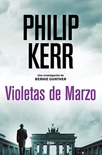 Violetas de marzo (Serie Negra, Band 1)