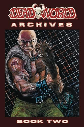 Deadworld Archives: Book Two