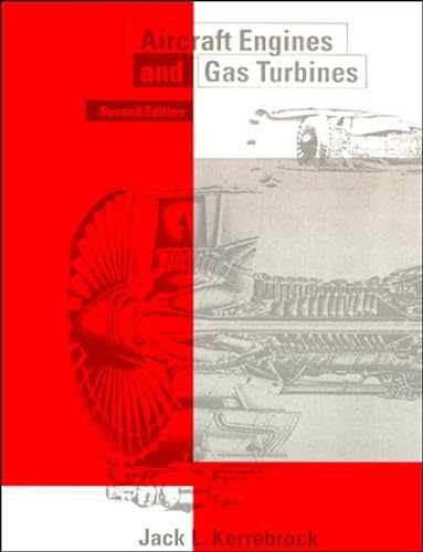 Aircraft Engines and Gas Turbines, second edition von MIT Press