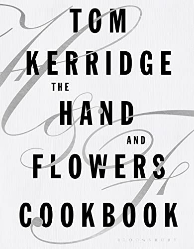 The Hand & Flowers Cookbook von Bloomsbury