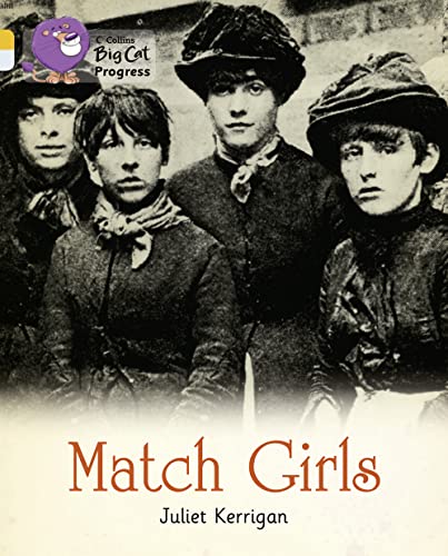 Match Girls: Band 09 Gold/Band 17 Diamond (Collins Big Cat Progress) von Collins
