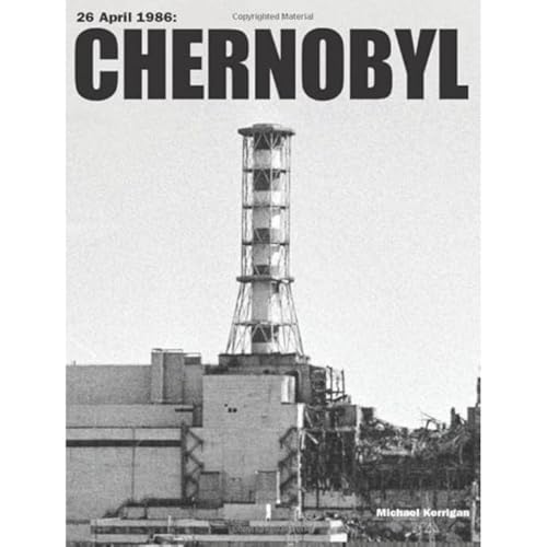 Chernobyl (History in Photographs)