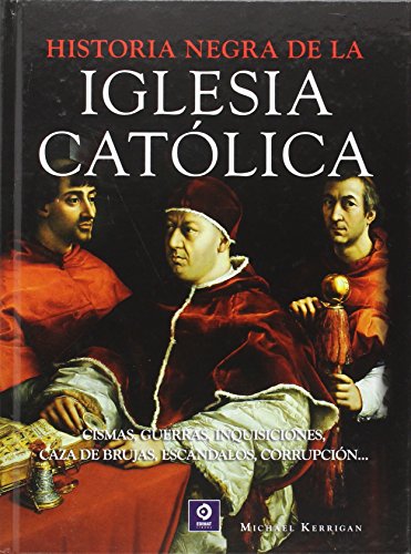 Historia negra de la Iglesia Católica