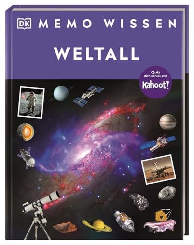 memo Wissen. Weltall: Planeten, Monde, Universum: Kompetentes Sachwissen und kahoot-Quizfragen. Für Kinder ab 8 Jahren von Dorling Kindersley Verlag