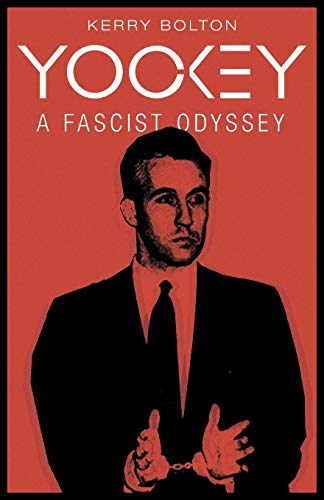 Yockey: A Fascist Odyssey von Arktos Media Ltd