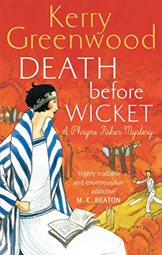 Death Before Wicket: Miss Phryne Fisher Investigates von Constable