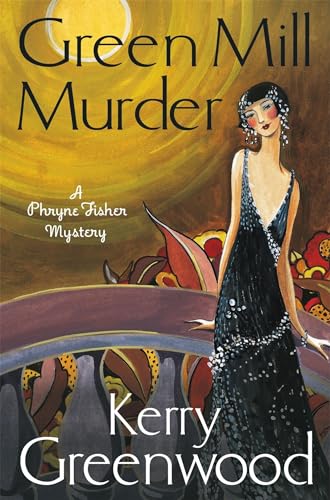 The Green Mill Murder: Miss Phryne Fisher Investigates von Constable