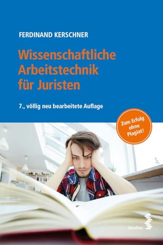 Wissenschaftliche Arbeitstechnik für Juristen: mit umfassendem Abkürzungsverzeichnis: Arbeitsbuch für juristische Seminar-, Diplom-, Master- und ... ... Artikel mit umfassendem Abkürzungsverzeichnis