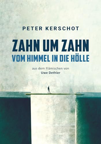 Zahn um Zahn: vom Himmel in die Hölle von Paris Books