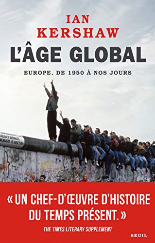 L'Âge global, tome 2: L'Europe, de 1950 à nos jours L'Âge global, tome 2: L'Europe, de 1950 à nos jours von Seuil