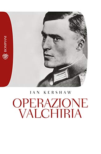 Operazione valchiria (Storia Paperback) von Bompiani