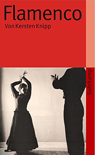 Flamenco: Originalausgabe (suhrkamp taschenbuch) von Suhrkamp Verlag AG