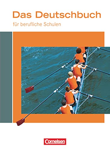 Das Deutschbuch für berufliche Schulen - Deutsch: Schulbuch