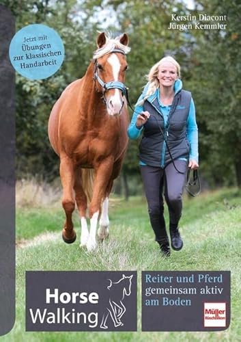 Horse Walking: Reiter und Pferd gemeinsam aktiv am Boden