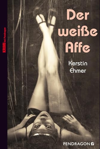 Der weiße Affe: Ein Fall für Kommissar Spiro, Band 1 (Ein Fall für Spiro: Berlin in den Goldenen Zwanzigern) von Pendragon