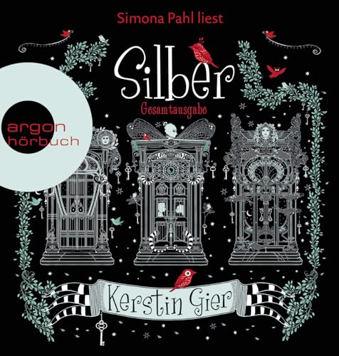 Silber - Die Trilogie der Träume: Das erste Buch der Träume, Das zweite Buch der Träume, Das dritte Buch der Träume: Romantische Fantasy für Mädchen und junge Frauen von Argon Sauerlnder Audio