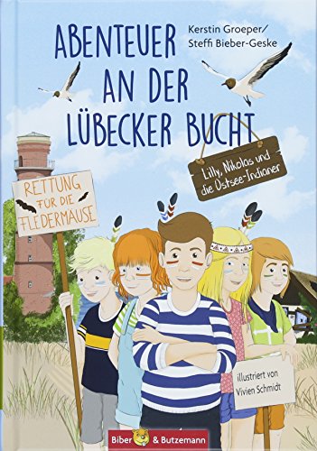 Abenteuer an der Lübecker Bucht - Lilly, Nikolas und die Ostseedindianer (Lilly und Nikolas) von Biber & Butzemann