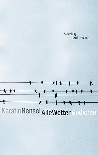 Alle Wetter: Gedichte