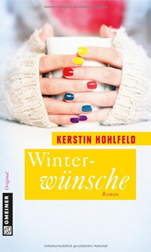 Winterwünsche: Roman (Schneiderin Rosa Redlich) von Gmeiner-Verlag