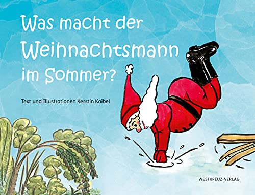 Was macht der Weihnachtsmann im Sommer?